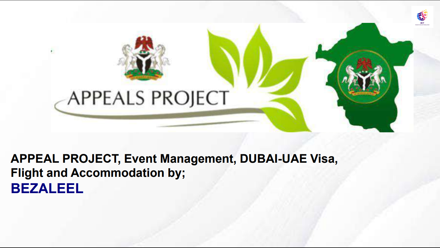 APPEAL PROJECT, Event Management, Dubai UAE Visa, flight and Accommodation, by BEZALEEL